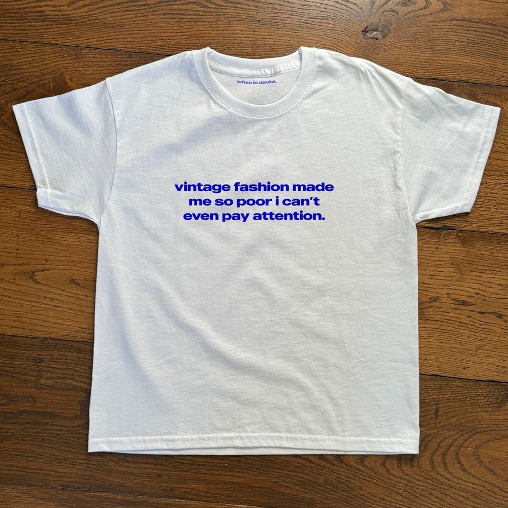 vintage fashion made me poor white T-shirt